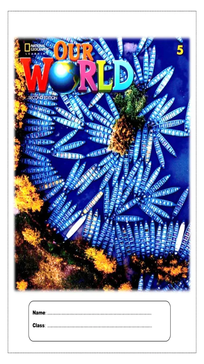 صورة غلاف مذكرة Our World 5 لمادة اللغة الإنجليزية للصف الخامس الابتدائي الفصل الدراسي الثاني 2026 بصيغة PDF وجاهزة للتحميل بحجم 7 ميجا وعدد 97 صفحة.