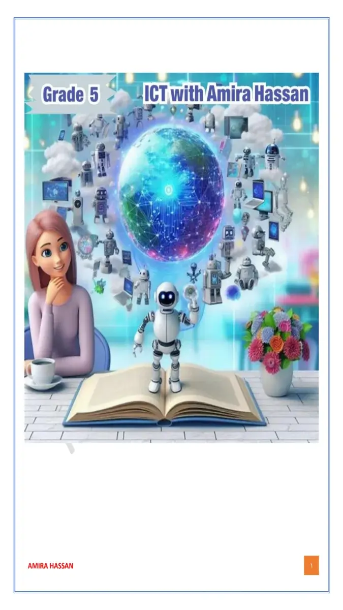 صورة غلاف مراجعة شهر مارس 2026 لمادة ICT لغات للصف الخامس الابتدائي بالاجابات، تظهر الأستاذة أميرة حسن وتصميم رقمي جذاب مع روبوتات وكوكب أرضي متوهج.