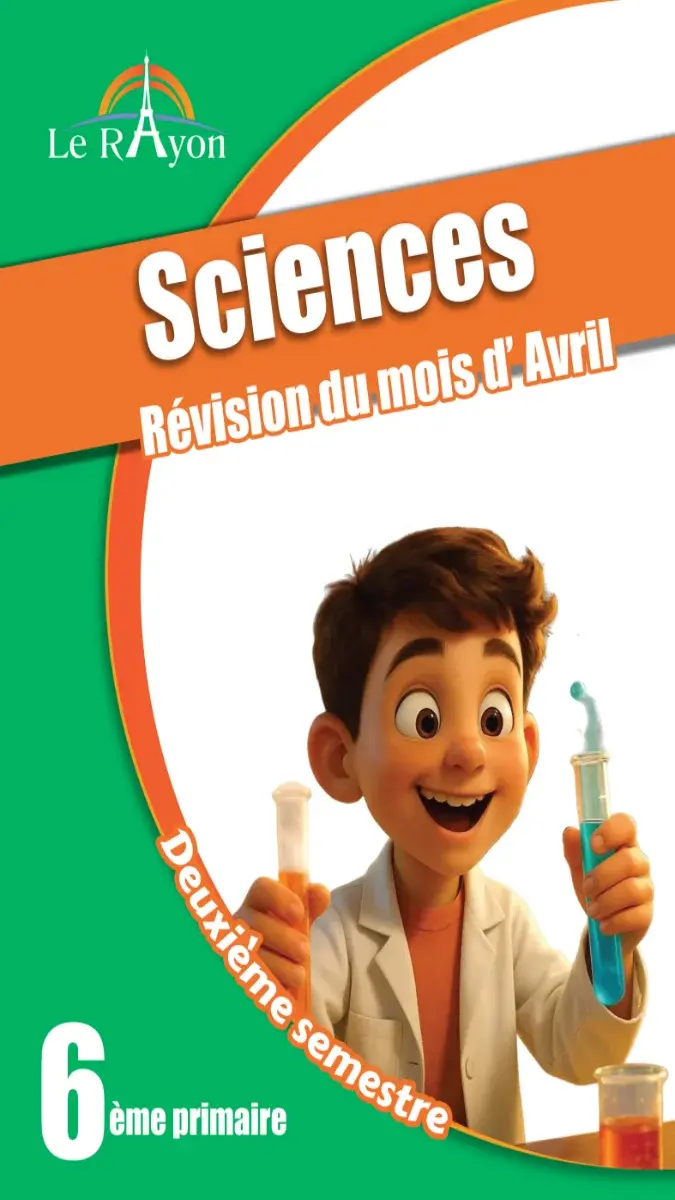 صورة غلاف مراجعة Science بالفرنسية لشهر ابريل 2026 للصف السادس الابتدائي بالإجابات